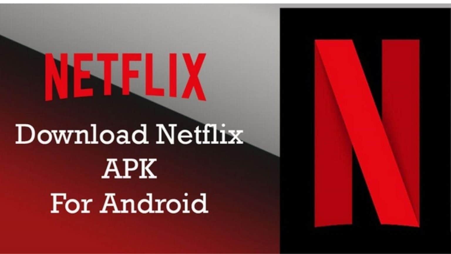 Download Netflix Apk For Android IOS TechUseful