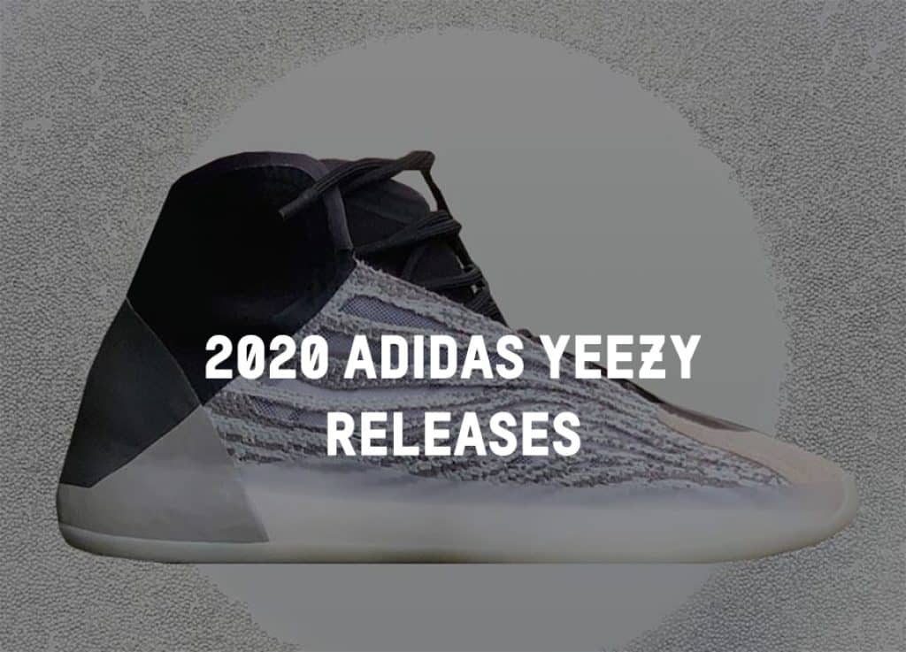 Adidas Yeezy Release Dates 2021 How to Get Ready for a Yeezy Release